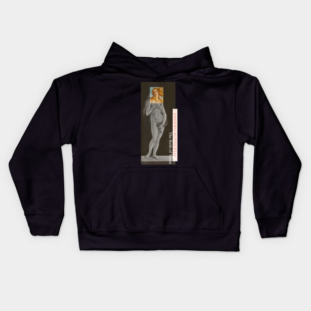 Sandro Botticelli The Birth of Venus Kids Hoodie by Mary Rose 73744